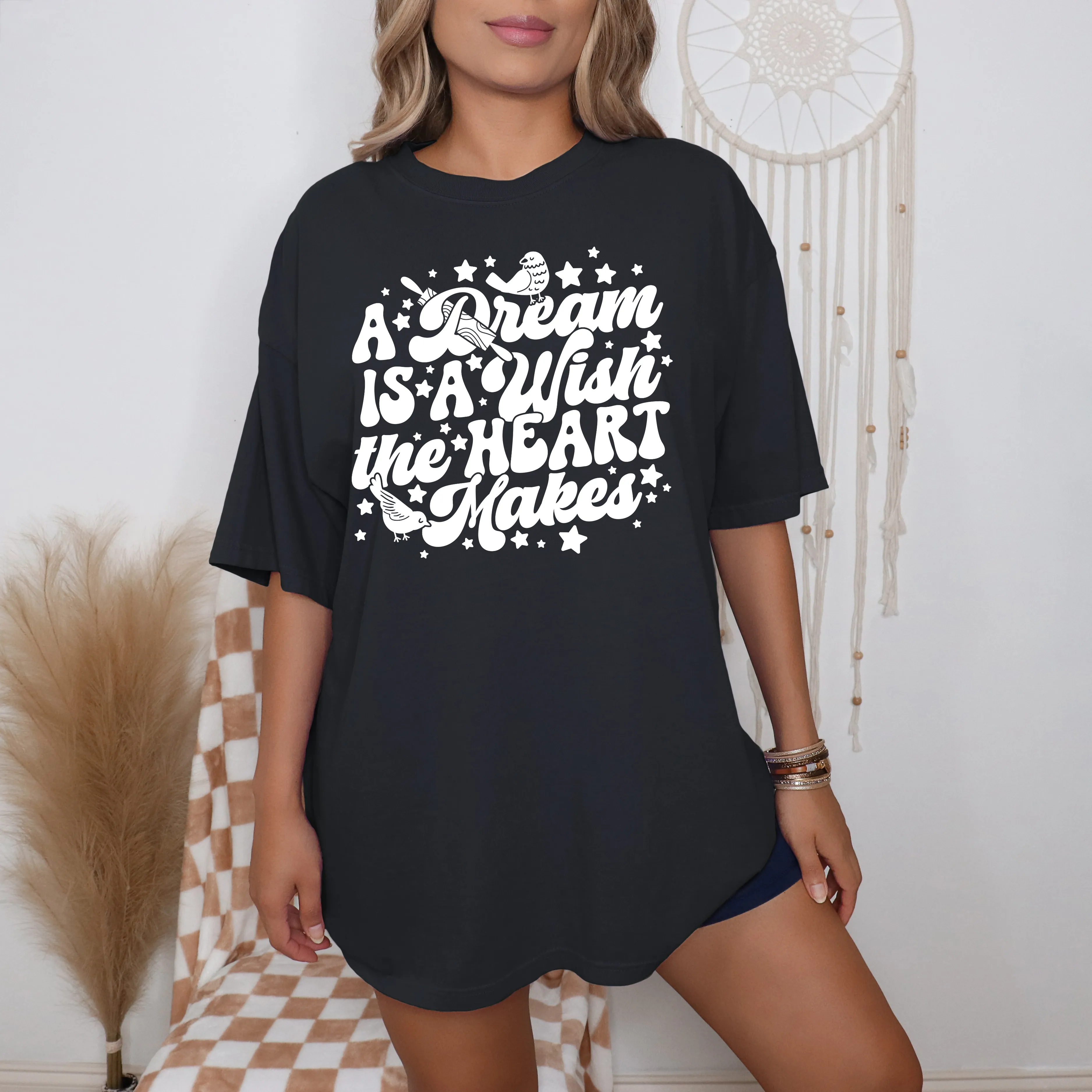 A Wish Is A Dream The Heart Makes [Version 2] - T-Shirt
