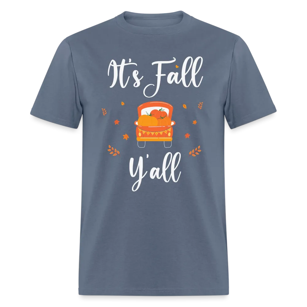 It's Fall Y'all T-Shirt