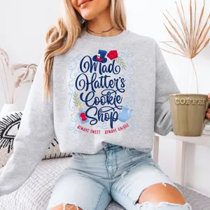 Mad Hatters Cookie Shop - Sweatshirt